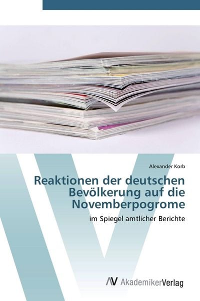 Produktbild: Reaktionen der deutschen Bev&ouml;lkerung auf die Novemberpogrome