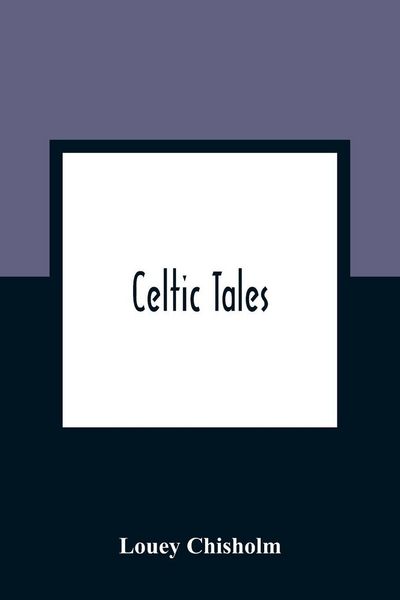 Produktbild: Celtic Tales; Told To The Children With Pictures