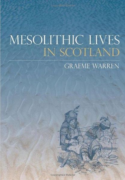 Produktbild: Mesolithic Lives in Scotland