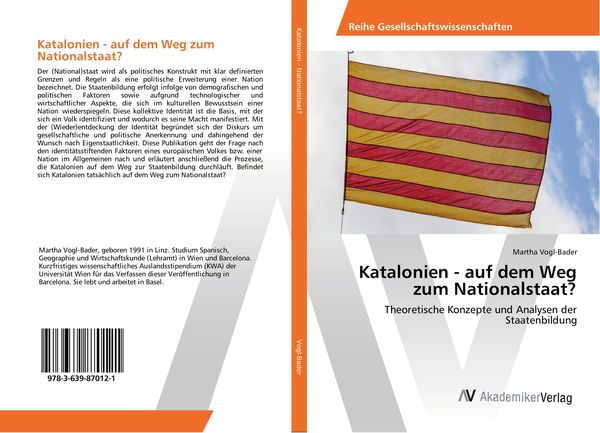 Katalonien - auf dem Weg zum Nationalstaat?, Taschenbuch von Martha Vogl-Bader, AV Akademikerverlag, 9783639870121