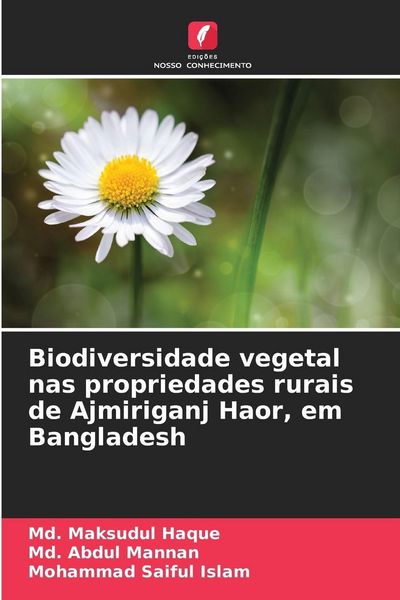 Produktbild: Biodiversidade vegetal nas propriedades rurais de Ajmiriganj Haor, em Bangladesh