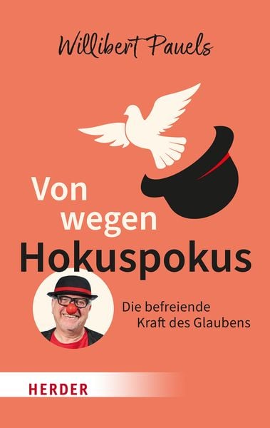 Von wegen Hokuspokus, Taschenbuch von Willibert Pauels, Herder, 9783451034459