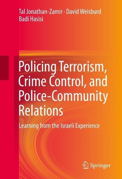 Produktbild: Policing Terrorism, Crime Control, and Police-Community Relations