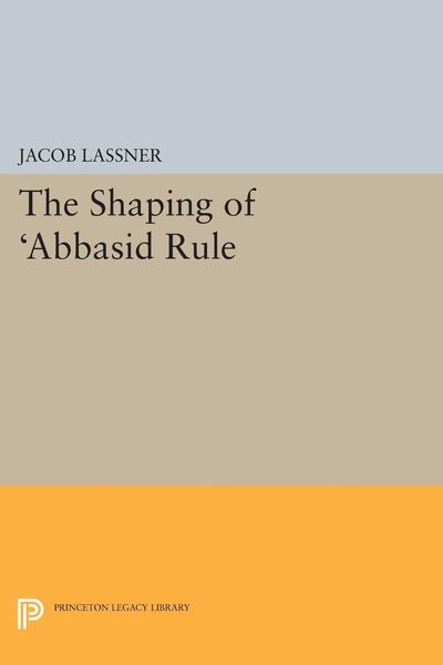 Produktbild: Shaping of 'Abbasid Rule