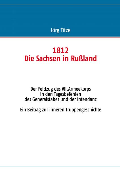Produktbild: 1812 - Die Sachsen in Ru&szlig;land