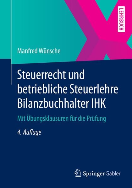Produktbild: Steuerrecht und betriebliche Steuerlehre Bilanzbuchhalter IHK