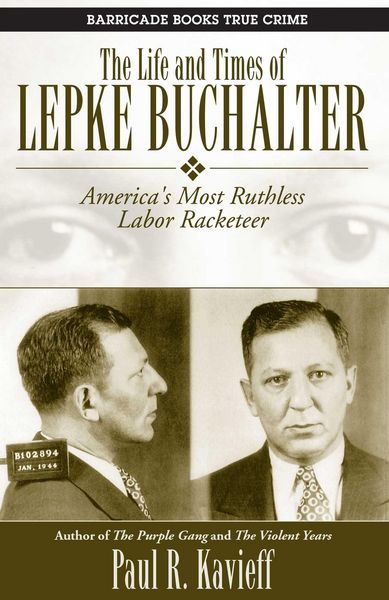 Produktbild: The Life and Times of Lepke Buchalter