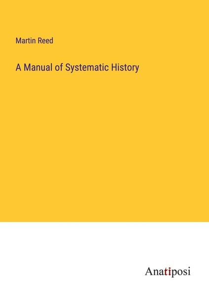 Produktbild: A Manual of Systematic History