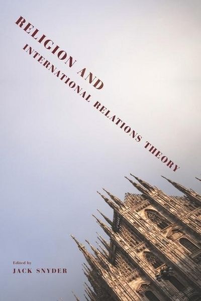 Produktbild: Snyder, J: Religion and International Relations Theory