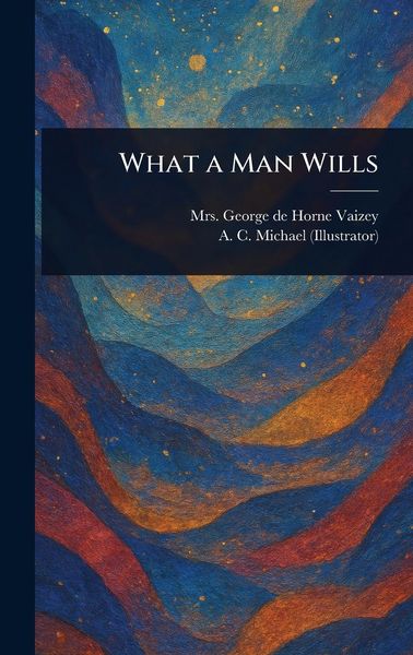 Produktbild: What a Man Wills
