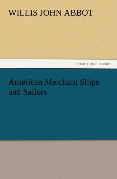 Produktbild: American Merchant Ships and Sailors