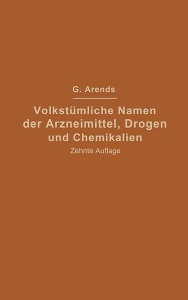 Produktbild: Volkst&uuml;mliche Namen der Arzneimittel, Drogen und Chemikalien