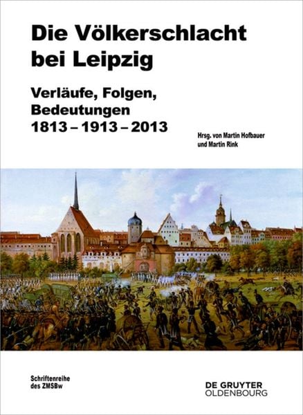 Produktbild: Die V&ouml;lkerschlacht bei Leipzig