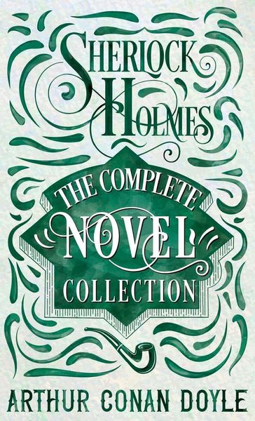 Produktbild: Sherlock Holmes - The Complete Novel Collection