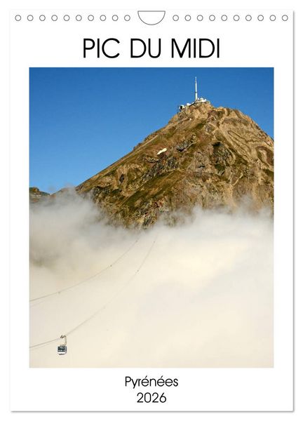 Produktbild: PIC DU MIDI Pyr&eacute;n&eacute;es (Calendrier mural 2026 DIN A4 horizontal), CALVENDO calendrier mensuel