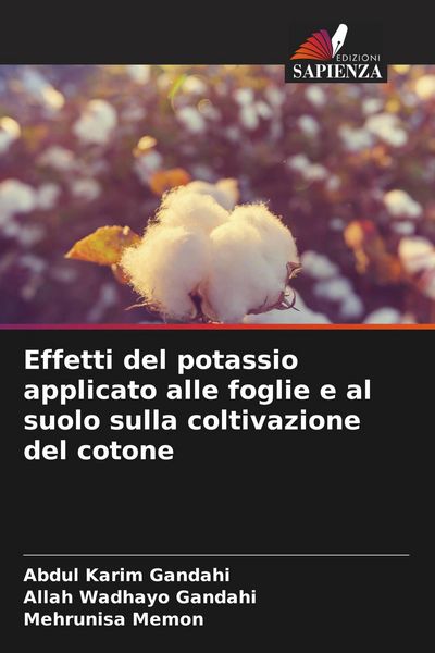 Produktbild: Effetti del potassio applicato alle foglie e al suolo sulla coltivazione del cotone