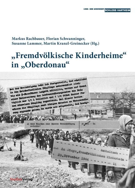 Produktbild: &bdquo;Fremdv&ouml;lkische Kinderheime&ldquo; in &bdquo;Oberdonau&ldquo;