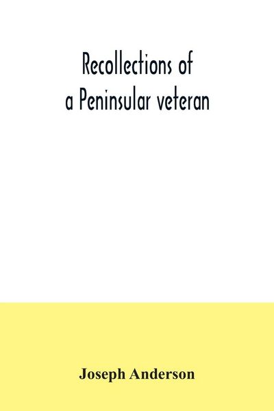 Produktbild: Recollections of a Peninsular veteran