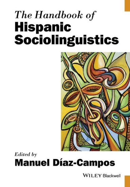 Produktbild: The Handbook of Hispanic Sociolinguistics