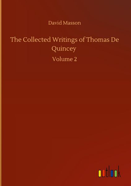 Produktbild: The Collected Writings of Thomas De Quincey