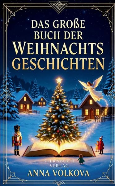 Das Große Buch der Weihnachtsgeschichten, Taschenbuch von Anna Volkova, Tredition, 9783384767639