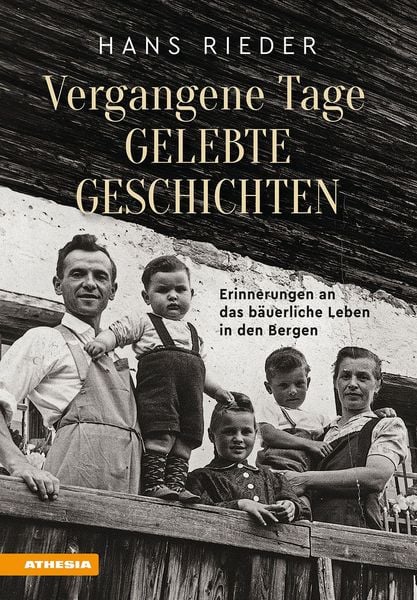 Produktbild: Vergangene Tage, gelebte Geschichten