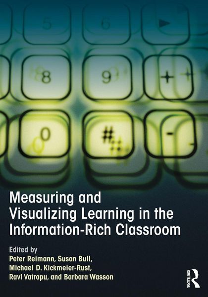 Produktbild: Measuring and Visualizing Learning in the Information-Rich Classroom