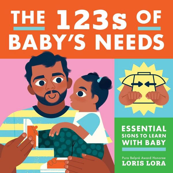 Produktbild: The 123s of Baby's Needs: A Sign Language Book for Babies