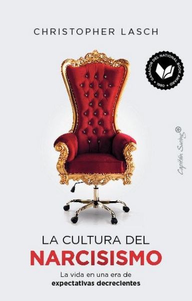 Produktbild: La cultura del narcisismo : la vida en una era de expectativas decrecientes