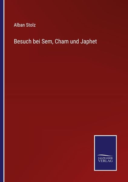 Produktbild: Besuch bei Sem, Cham und Japhet