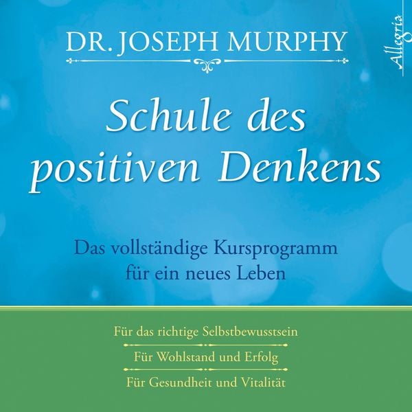 Produktbild: Schule des positiven Denkens