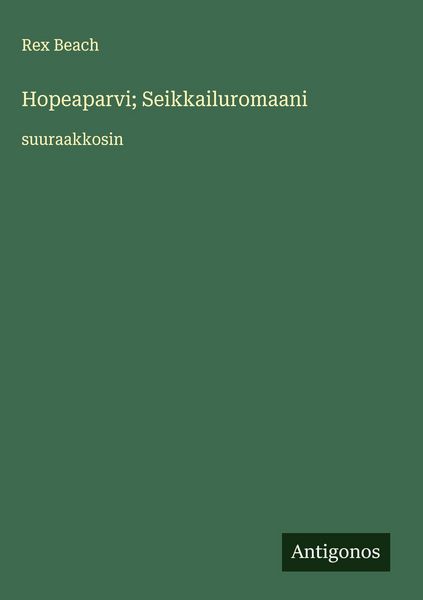 Produktbild: Hopeaparvi; Seikkailuromaani