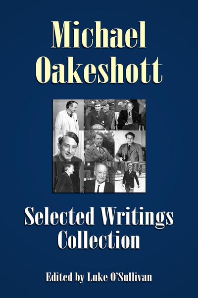 Produktbild: Michael Oakeshott Selected Writings Collection