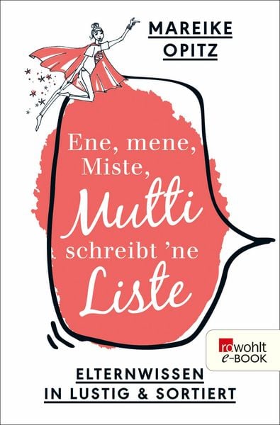 Produktbild: Ene, mene, Miste, Mutti schreibt 'ne Liste