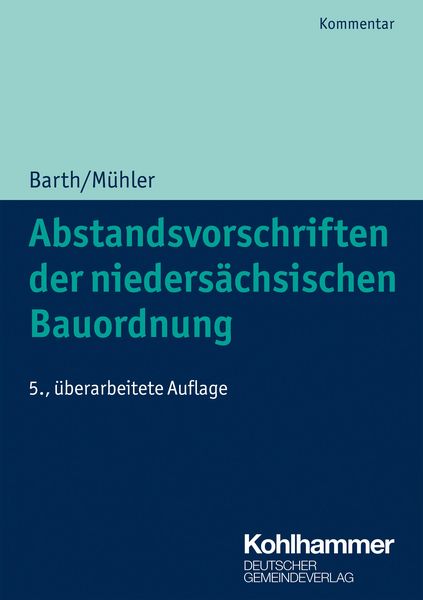 Produktbild: Abstandsvorschriften der nieders&auml;chsischen Bauordnung