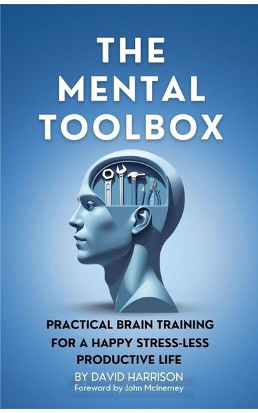 Produktbild: The Mental Toolbox: Practical Brain Training For A Happy Stress-Less Productive Life