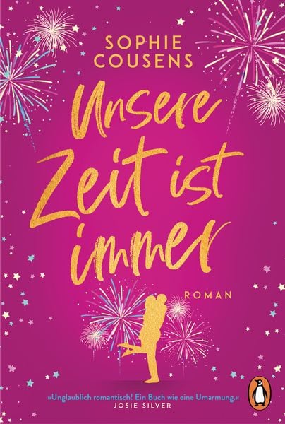 Unsere Zeit ist immer, Taschenbuch von Sophie Cousens, Penguin, 9783328107972