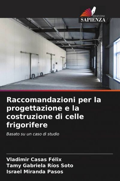 Produktbild: Raccomandazioni per la progettazione e la costruzione di celle frigorifere