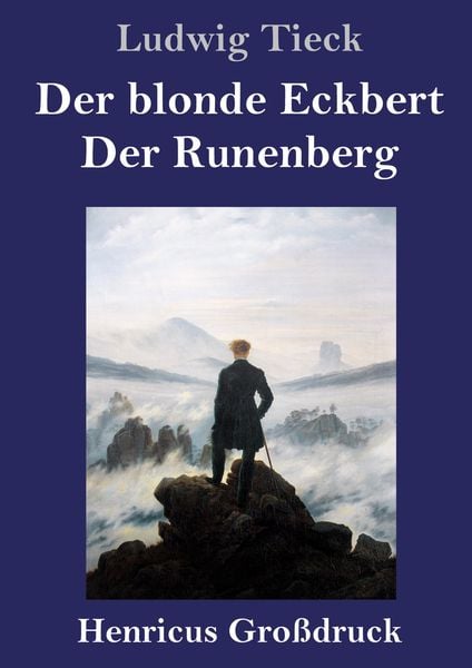 Produktbild: Der blonde Eckbert / Der Runenberg (Gro&szlig;druck)