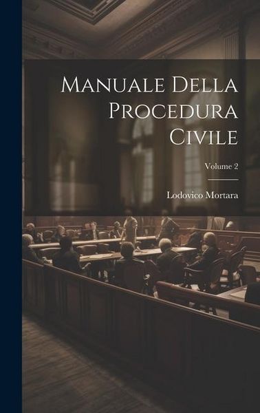 Produktbild: Manuale Della Procedura Civile; Volume 2
