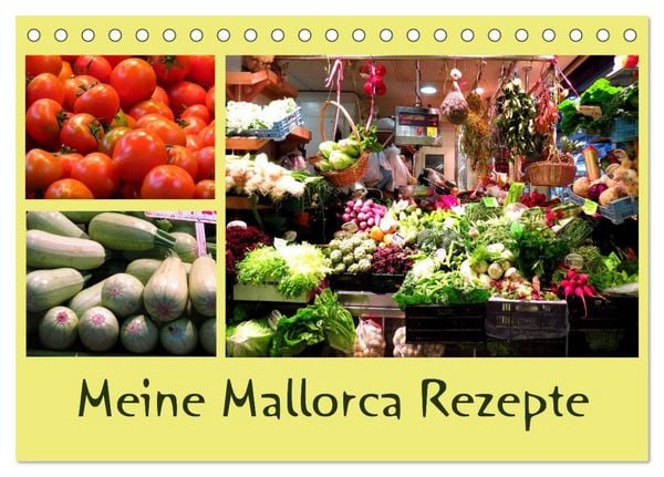 Meine Mallorca Rezepte (Tischkalender 2026 DIN A5 quer), CALVENDO Monatskalender