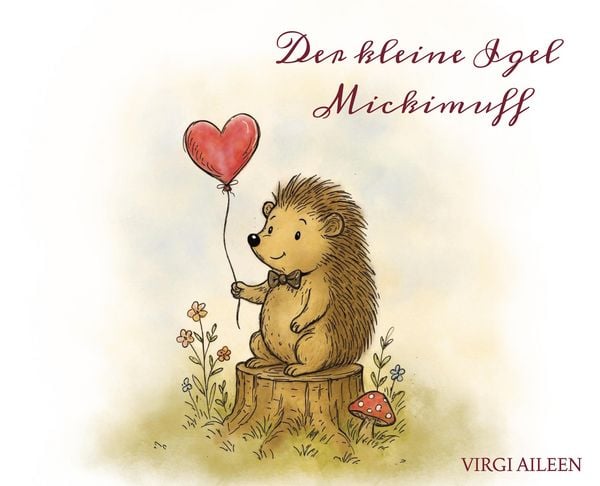 Produktbild: Der kleine Igel Mickimuff