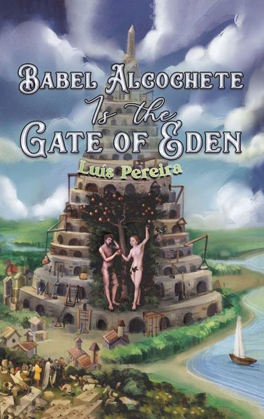 Produktbild: Babel Alcochete Is the Gate of Eden