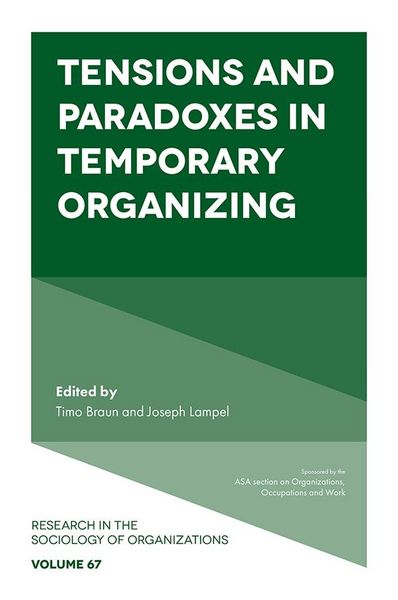 Produktbild: Tensions and paradoxes in temporary organizing