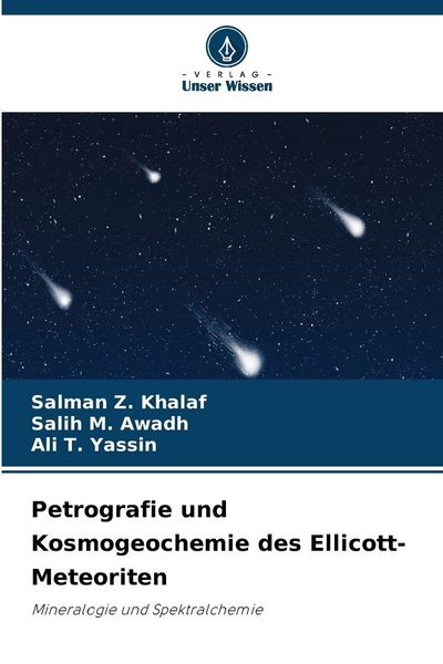 Produktbild: Petrografie und Kosmogeochemie des Ellicott-Meteoriten