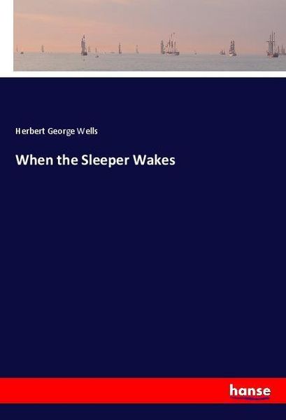 Produktbild: When the Sleeper Wakes