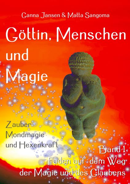 Produktbild: G&ouml;ttin, Menschen und Magie
