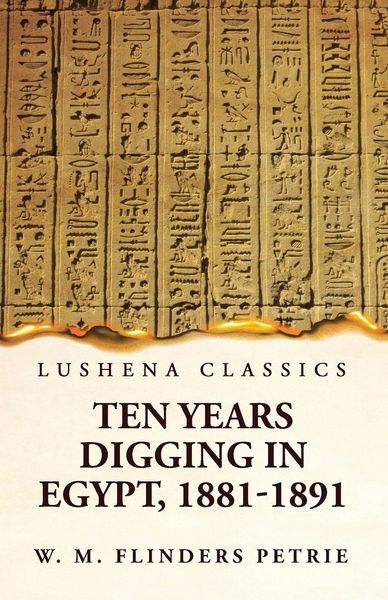Produktbild: Ten Years Digging in Egypt, 1881-1891