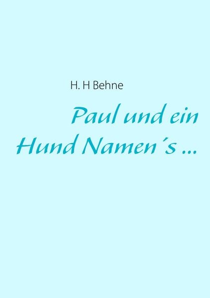 Produktbild: Paul und ein Hund Namen's ...