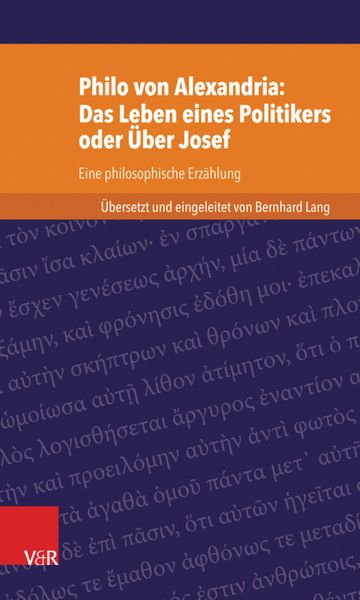 Produktbild: Philo von Alexandria: Das Leben des Politikers oder &Uuml;ber Josef